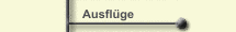 Ausfl&uuml;ge
